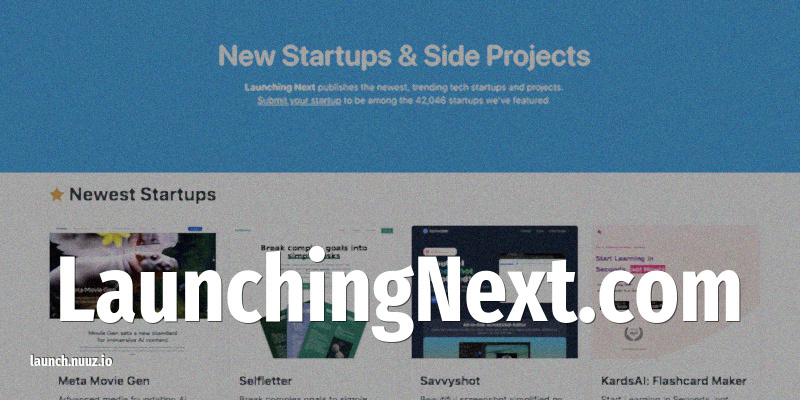 LaunchingNext